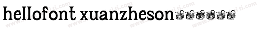 hellofont xuanzheson字体转换